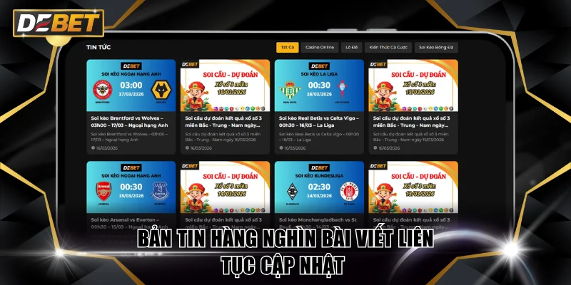 Bản tin hàng nghìn bài viết liên tục cập nhật mỗi ngày