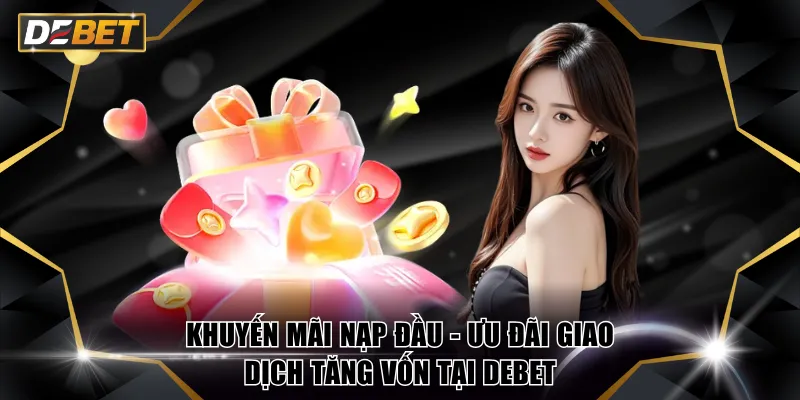 Khuyến mãi nạp đầu