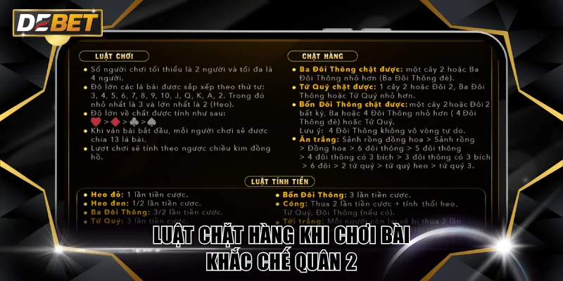 Luật chặt hàng khi chơi bài khắc chế quân 2