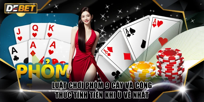 Phỏm 9 Cây